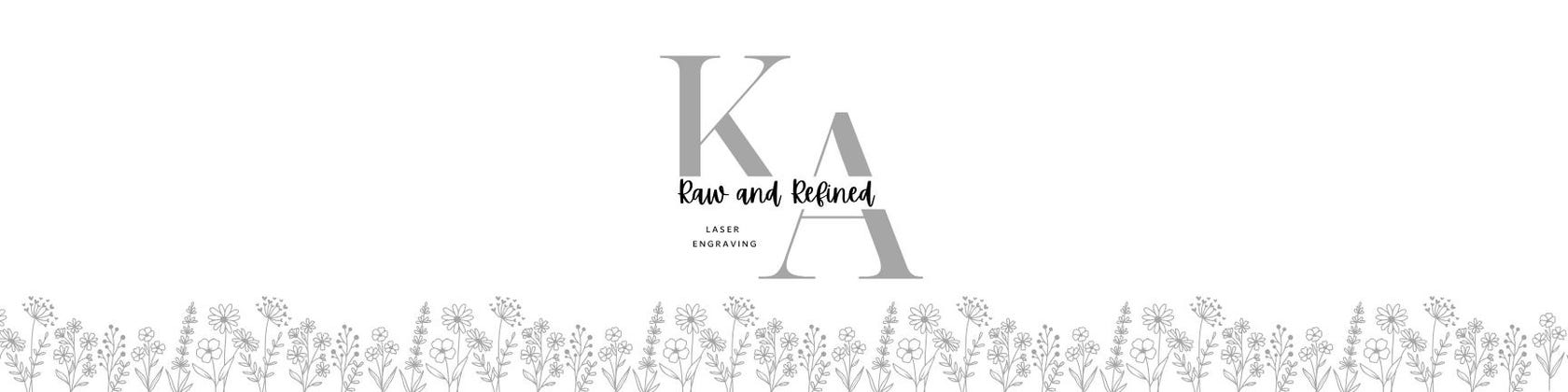 K.A. Raw and Refined Laser Engraving logo